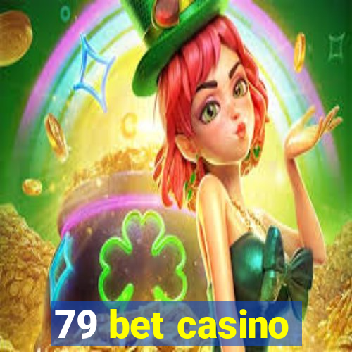 79 bet casino